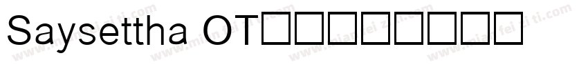 Saysettha OT手机版字体转换